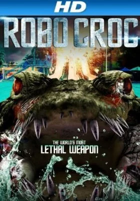 Крокодил-робот все фильмы